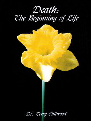 cover image of Death: the Beginning of Life